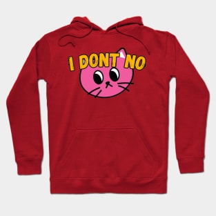 I don't know Hoodie